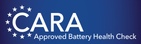 CARA, Approved Battery Health Check